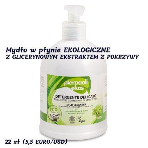 Mydło w płynie EKOLOGICZNE - Z GLICERYNOWYM EKSTRAKTEM Z POKRZYWY
